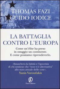 La battaglia contro l'Europa