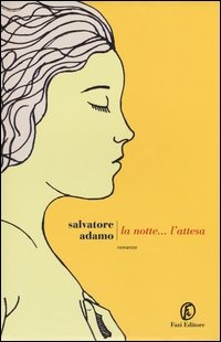 La notte... l'attesa