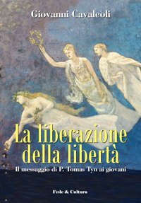 La liberazione della libertà
