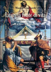 Liturgia fonte di vita