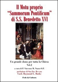 Il motu proprio Summorum Pontificum di S