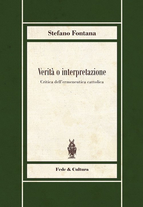 Verità o interpretazione
