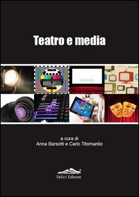 Teatro e media