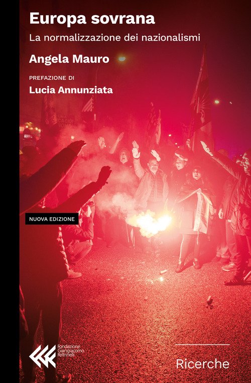 Europa sovrana. La normalizzazione dei nazionalismi