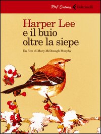 Harper Lee e il buio oltre la siepe. DVD