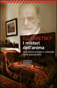 I misteri dell'anima. Una storia sociale e culturale della psicoanalisi