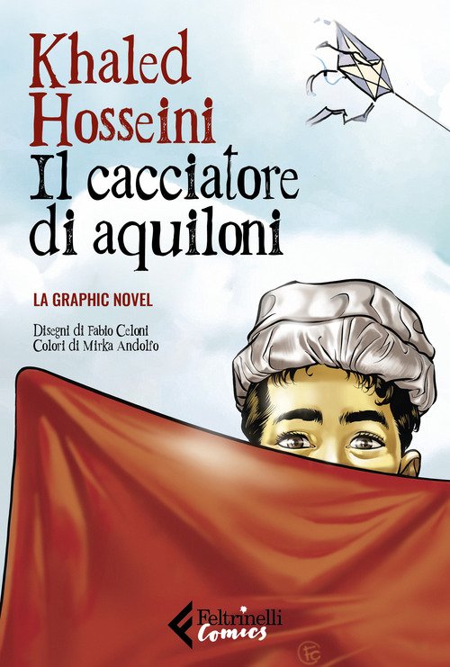 Il cacciatore di aquiloni. La graphic novel