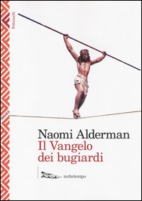 Il Vangelo dei bugiardi