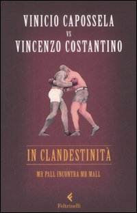 In clandestinità