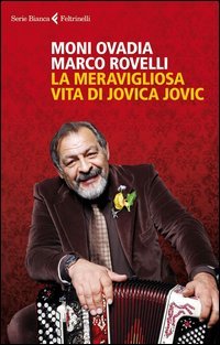 La meravigliosa vita di Jovica Jovic