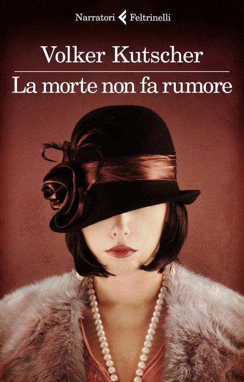La morte non fa rumore. Le indagini di Gereon Rath