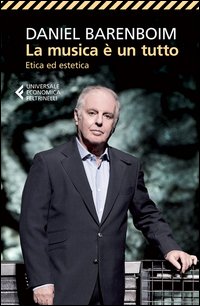 La musica è un tutto. Etica ed estetica