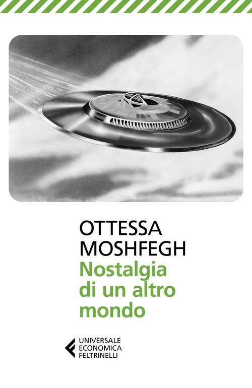 Nostalgia di un altro mondo