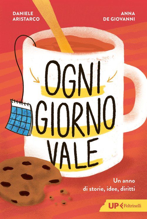 Ogni giorno vale. Un anno di storie, idee, diritti