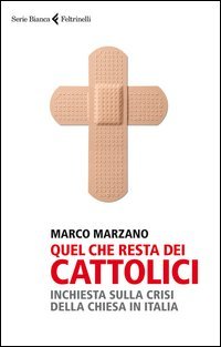 Quel che resta dei cattolici