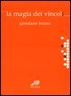 La magia dei vincoli