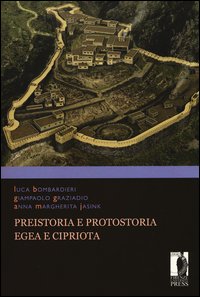 Preistoria e protostoria egea e cipriota