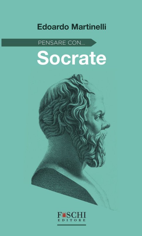 Pensare con... Socrate