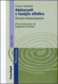 Adolescenti e famiglia affettiva