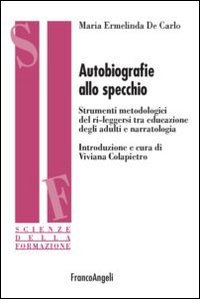 Autobiografie allo specchio