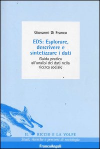 EDS: esplorare, descrivere e sintetizzare i dati