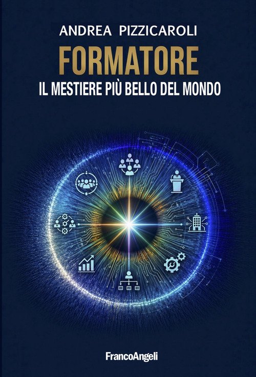 Formatore. Il mestiere più bello del mondo