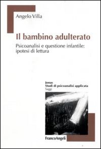 Il bambino adulterato