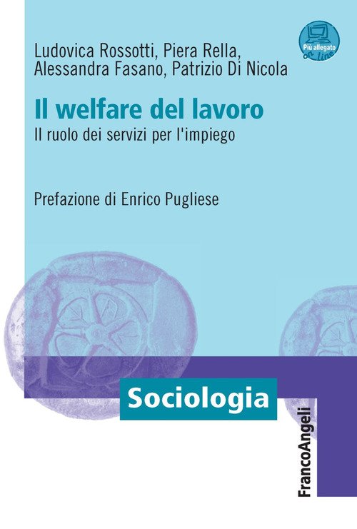 Il welfare del lavoro. Il ruolo dei servizi per l'impiego