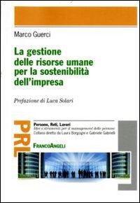La gestione delle risorse umane per la sostenibilità dell'impresa