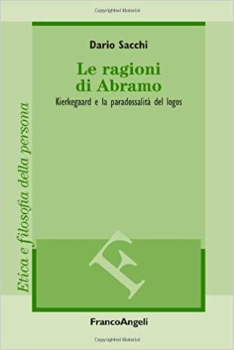 Le ragioni di Abramo. Kierkegaard e la paradossalità del logos