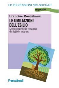 Le umiliazioni dell'esilio