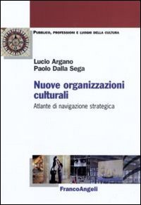 Nuove organizzazioni culturali
