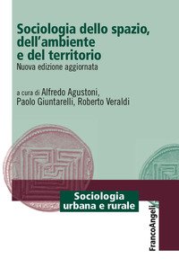Sociologia dello spazio, dell'ambiente e del territorio
