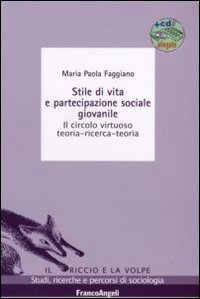 Stile di vita e partecipazione sociale giovanile. Il circolo virtuoso teoria-ricerca-teoria