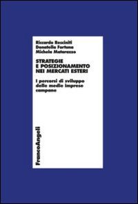 Strategie e posizionamento nei mercati esteri