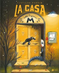 La casa della signora M.