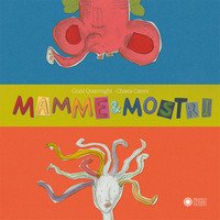 Mamme & mostri