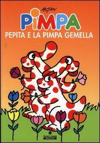 Pimpa, Pepita e la Pimpa gemella