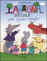 Una lavagna speciale per Giulio Coniglio