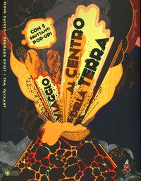 Viaggio al centro della Terra