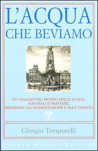 L'acqua che beviamo