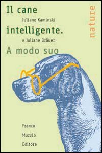 Il cane intelligente