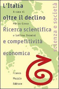L'Italia oltre il declino
