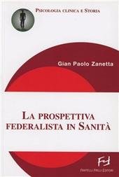 La prospettiva federalista in sanità