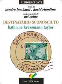 Destinatario sconosciuto. Audiolibro. CD Audio