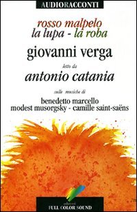 Rosso Malpelo-La lupa-La roba