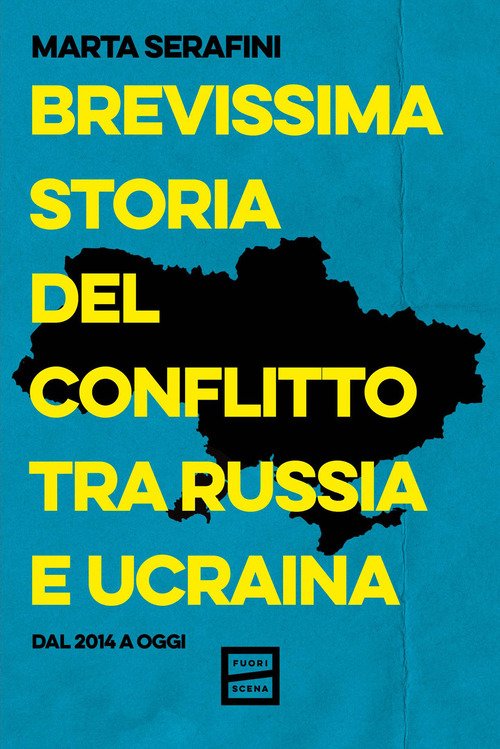 Brevissima storia del conflitto tra Russia e Ucraina