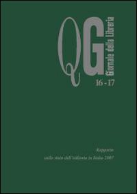 Rapporto Sullo Stato Dell`editoria In Italia