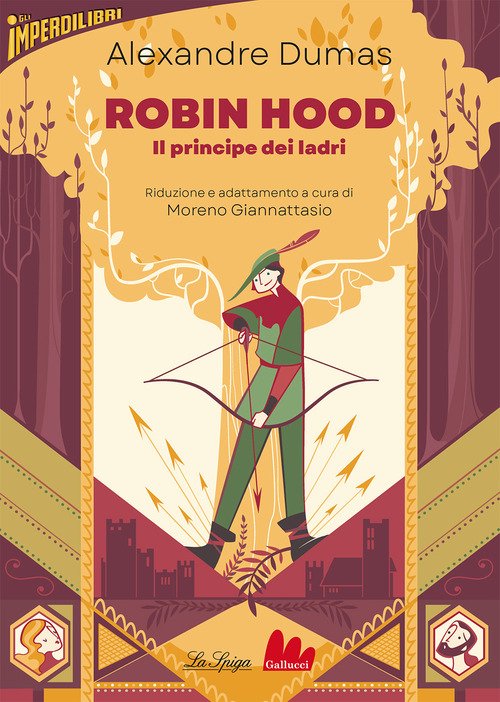 Robin Hood. Il principe dei ladri
