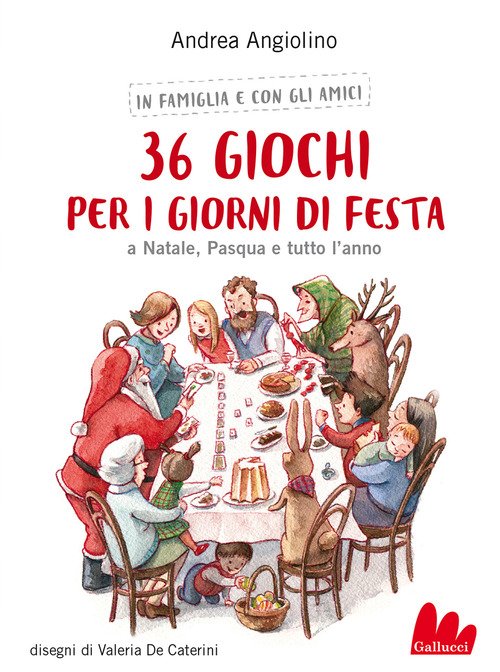 36 giochi per i giorni di festa. A Natale, Pasqua e tutto l'anno